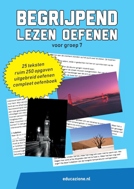 Begrijpend lezen oefenen groep 7